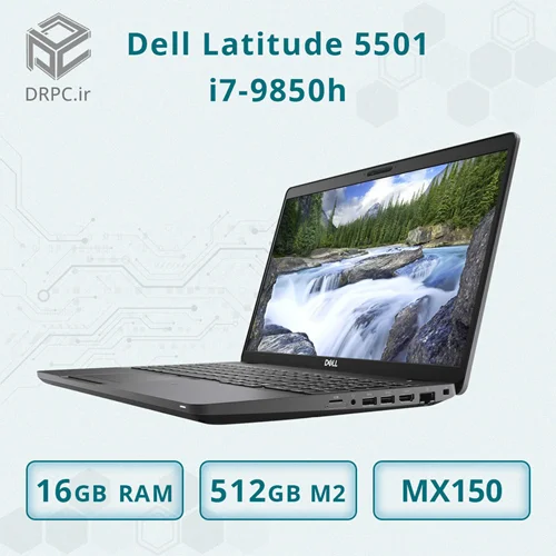لپ تاپ استوک دل Dell Latitude 5501  + CPU intel i7 9850H + Ram 16 GB DDr4 + SSD 512 GB - VGA Nvidia Geforce MX150